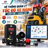 HỆ THỐNG QUẢN LÝ TỐC ĐỘ XE NÂNG KHÉP KÍN VÀ CHÍNH XÁC